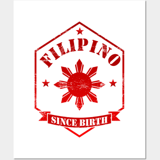 Filipino Since Birth Design Posters and Art